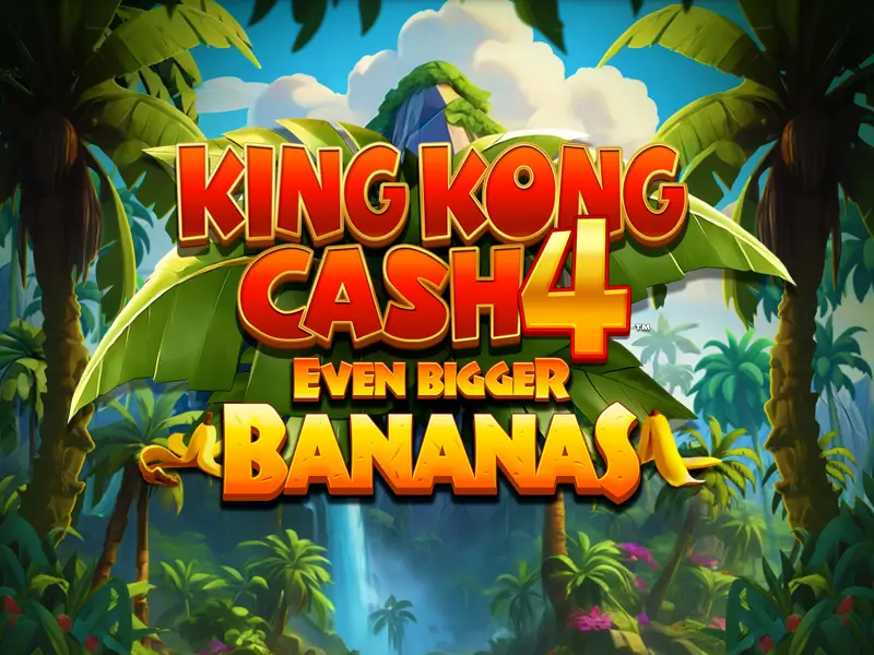 538bet King Kong Cash Even Bigger Bananas 4